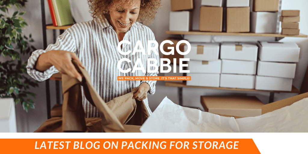 PACKING-FOR-STORAGE-blog-CARGO-CABBIE how to pack for a move and storage