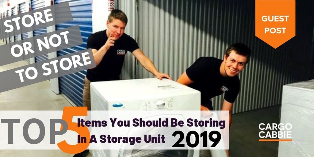 TOP-5-ITEMS-YOU-SHOULD-BE-STORING-IN-A-STORAGE-UNIT Toronto storage units